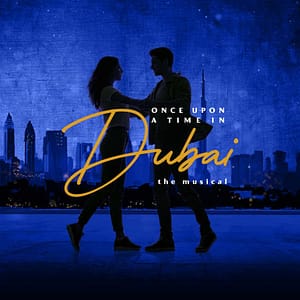 Once Upon a Time in Dubai: The Musical – Gift Card at Secret Location Dubai, Dubai, United Arab Emirates Once Upon a Time in Dubai: The Musical - Gift Card at Secret Location Dubai