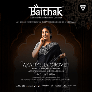 Baithak ft. Akanksha Grover in Dubai Concerts
