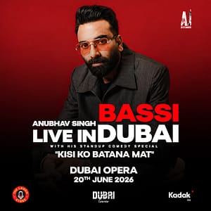 Bassi Live in Dubai - Kisi ko Batana Mat Comedy Events