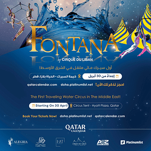 Fontana Circus Qatar Shows and Theatrical Plays