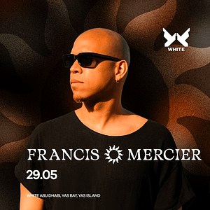 Francis Mercier at WHITE Abu Dhabi Nightlife