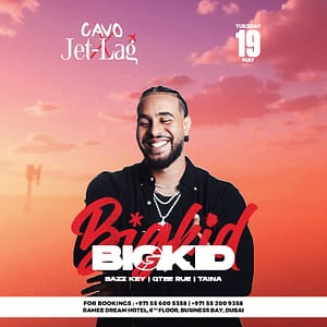 Jet-Lag Presents BigKid at Cavo in Dubai – Nightlife Jet-Lag Presents BigKid at Cavo in Dubai Nightlife