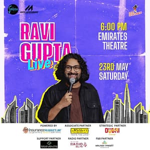 Ravi Gupta Live 2026 in Dubai Comedy Events