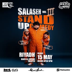 Salaseh - Stand Up Comedy Show in Riyadh Comedy Events