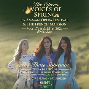 The Opera – Voices of Spring at The French Mansion, Jordan – Concerts The Opera - Voices of Spring at The French Mansion
