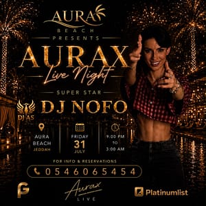 AURAX Live Night Dj Nofo At Aura Beach – Nightlife AURAX Live Night Dj Nofo At Aura Beach Nightlife