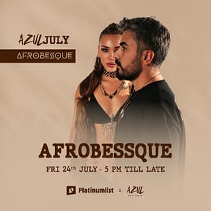 Afrobessque live at Azul Beach, Bahrain – Nightlife Afrobessque live at Azul Beach