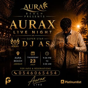 Aurax Live Night DJ AS at Aura Beach – Nightlife Aurax Live Night DJ AS at Aura Beach Nightlife