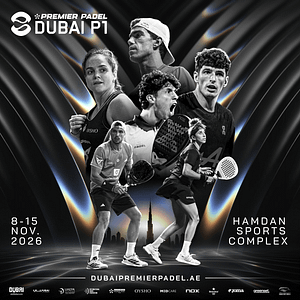 Dubai Premier Padel P1 2026 Sports Events