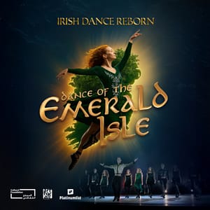 Emerald Isle to Cultural Foundation Abu Dhabi – Shows and Theatrical Plays Emerald Isle to Cultural Foundation Abu Dhabi Shows and Theatrical Plays