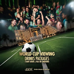 Football Screening 2026 at FIVE Palm Jumeirah Sports Events