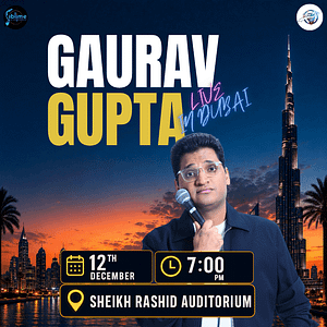 Gaurav Gupta Live in Dubai – Shows and Theatrical Plays Gaurav Gupta Live in Dubai Shows and Theatrical Plays