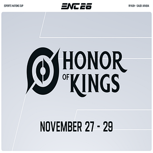 Honor of Kings at ENC 26 in Riyadh Gaming & ESports