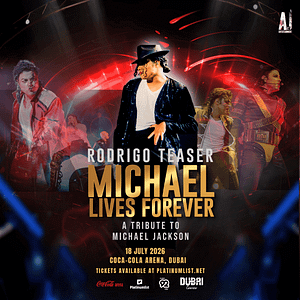 Michael Lives Forever at Coca-Cola Arena in Dubai – Concerts Michael Lives Forever at Coca-Cola Arena in Dubai Concerts