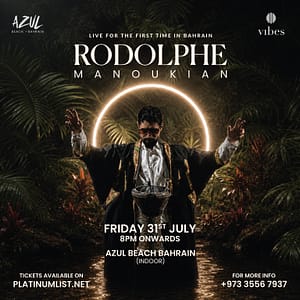 Rodolphe Manoukian live At Azul Beach, Bahrain – Nightlife Rodolphe Manoukian live At Azul Beach