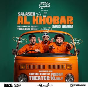 Salaseh – Stand Up Comedy Show in Al Khobar – Comedy Events Salaseh - Stand Up Comedy Show in Al Khobar Comedy Events