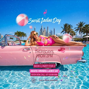 Secret Ladies Days in Dubai Nightlife