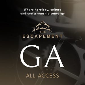 The Escapement - GA All Access The Escapement