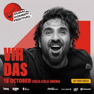 Vir Das Live at Dubai Comedy Festival – Comedy Events Vir Das Live at Dubai Comedy Festival Comedy Events