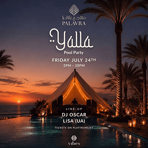 Yalla Pool Party at Palavra Resort, Bahrain – Nightlife Yalla Pool Party at Palavra Resort