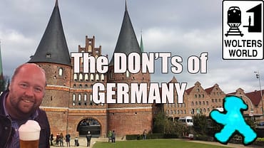 Visit Germany – The DON’Ts of Visiting Germany