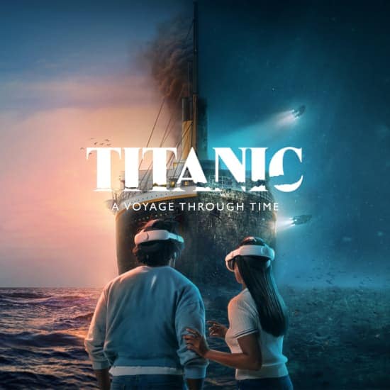 Titanic: An Extraordinary Immersive Voyage Through Time at Active Games