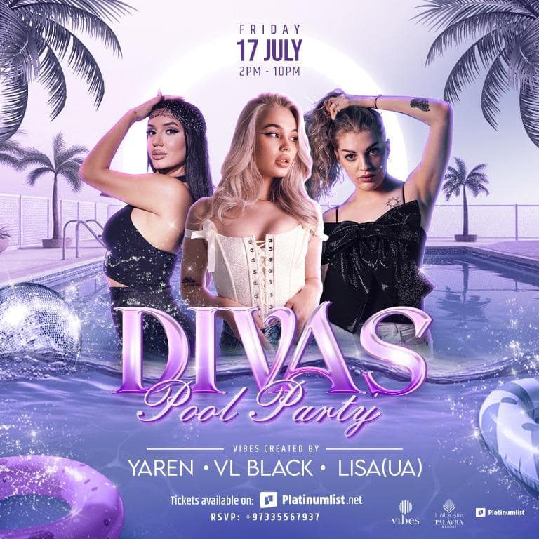 Divas Pool Party at Palavra Resort, Bahrain – Nightlife Divas Pool Party at Palavra Resort