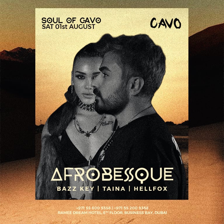 Soul of Cavo featuring AFROBESSQUE live in Dubai – Nightlife Soul of Cavo featuring AFROBESSQUE live in Dubai Nightlife