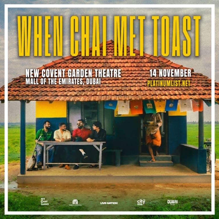 When Chai Met Toast in Dubai – Concerts When Chai Met Toast in Dubai Concerts